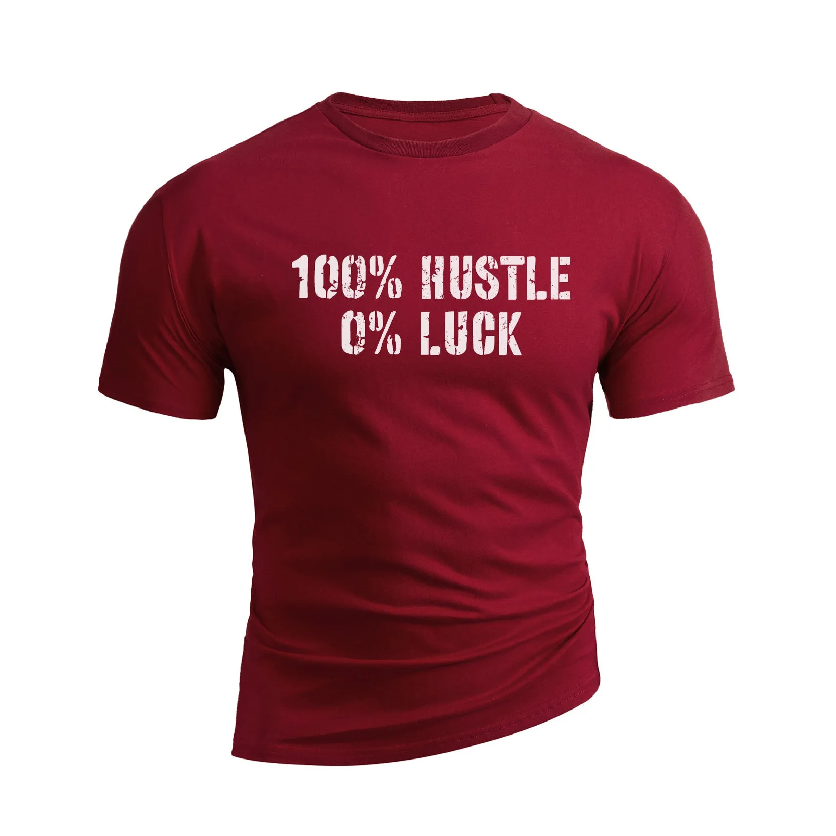 100% HUSTLE 0% LUCK GRAPHIC TEE