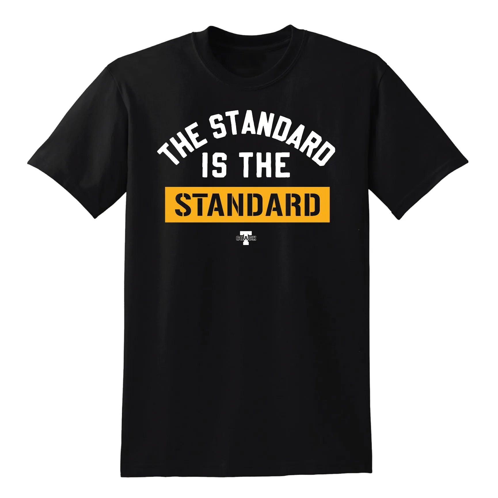 Coach T "The Standard" Tee - Unisex