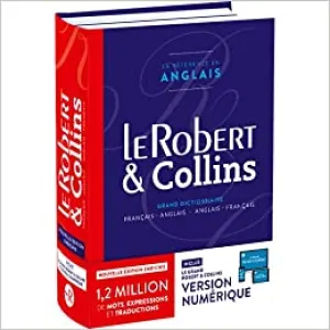 Dictionnaire Le Robert & Collins Anglais Senior - Version Premium avec accès 18 mois au Grand Robert & Collins numérique
