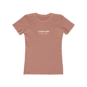 EAM 22 Women's "Comfortable in my skin"