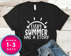 Every Summer Has A Story Story