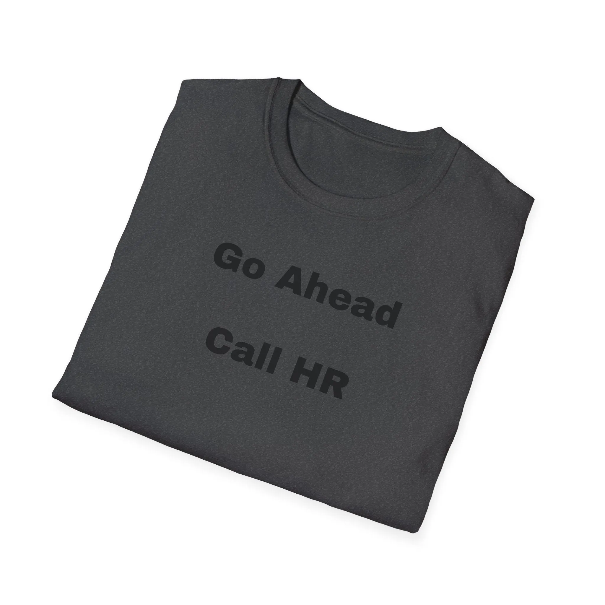 Go Ahead Call HR