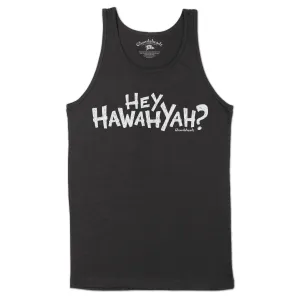 Hey Hawahyah Men's Tank Top