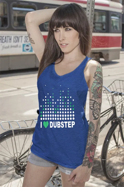 I Love Dubstep (WOMEN)