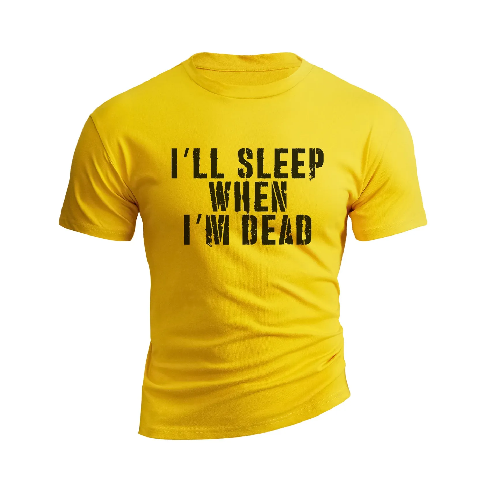 I'LL SLEEP WHEN I'M DEAD GRAPHIC TEE
