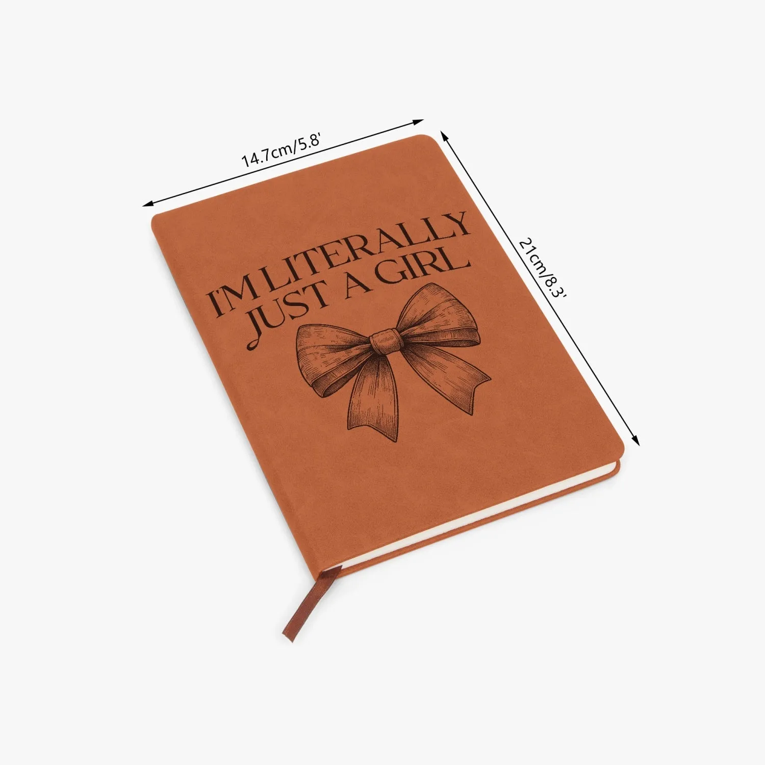 I'm Literally Just A Girl PU Leather Journal Notebook