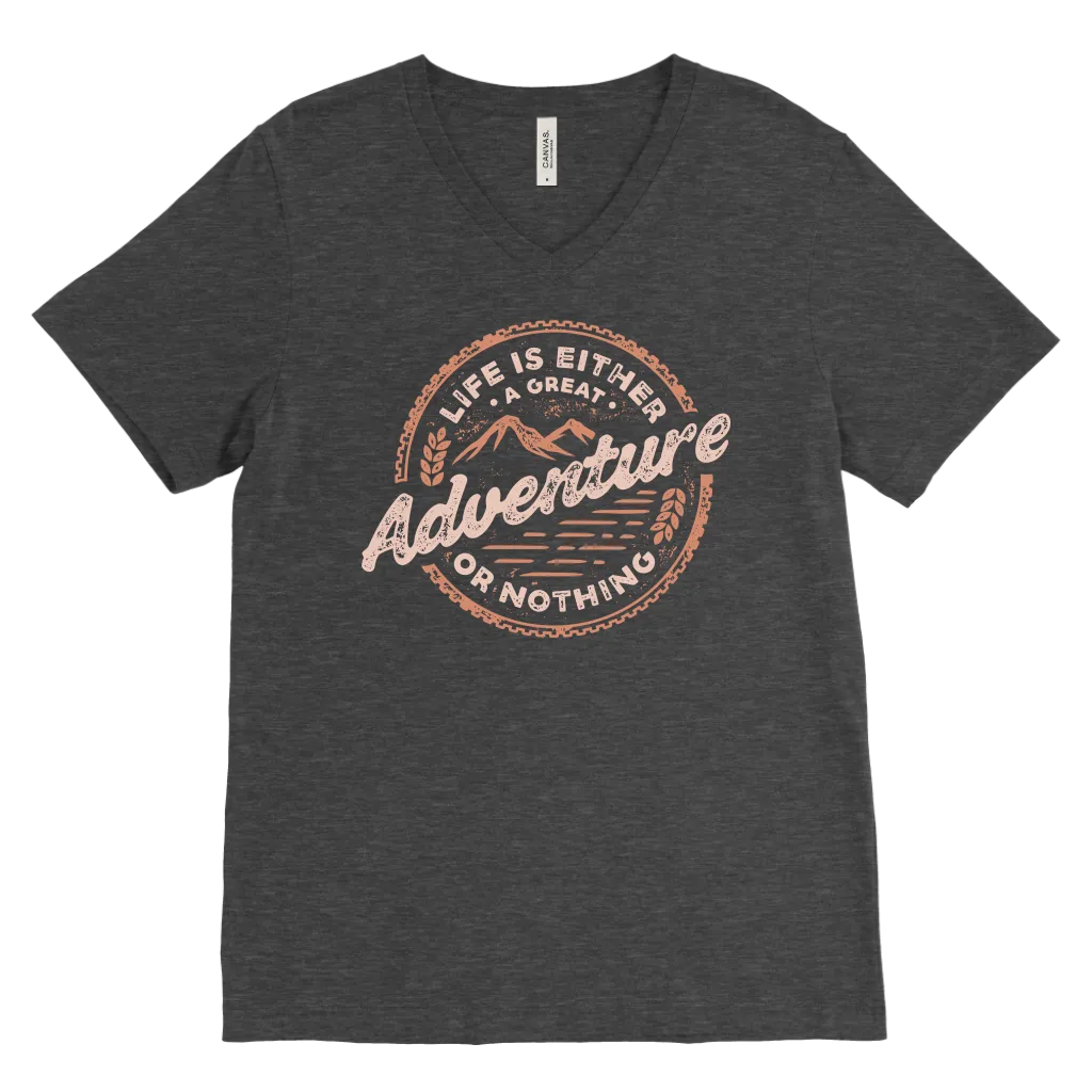 Life Is Either A Great Adventure Or Nothing | Men's