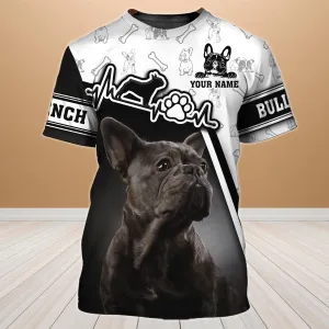 Love French Bulldog - Personalized Name T Shirt 186 - Nvc97