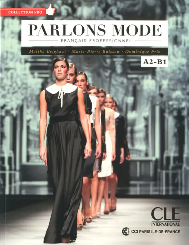 Parlons mode - Niveaux A2/B1 - Livre   CD