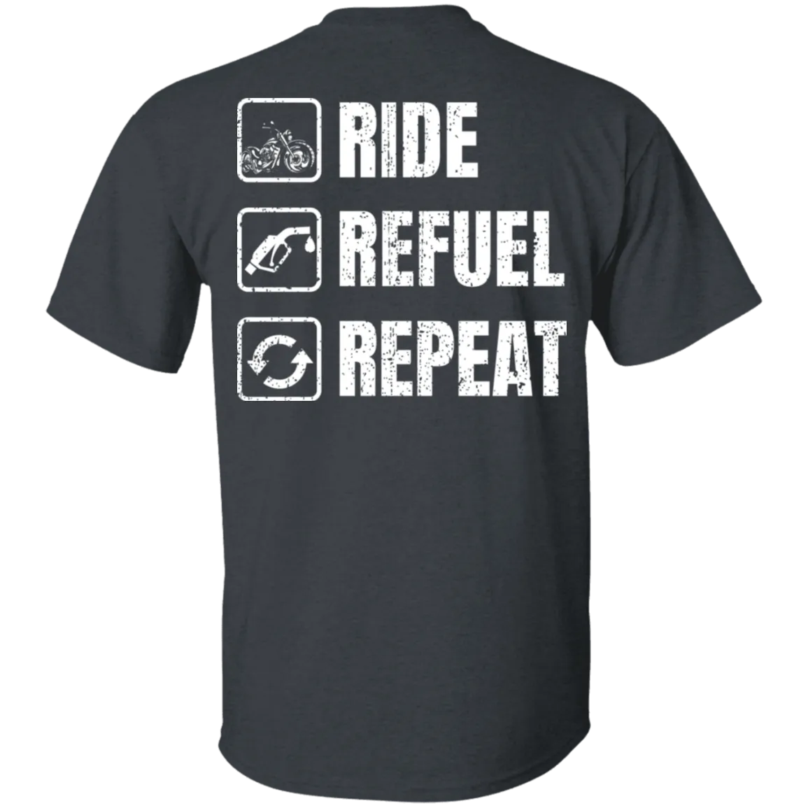 Ride, Refuel, Repeat Apparel Shirt