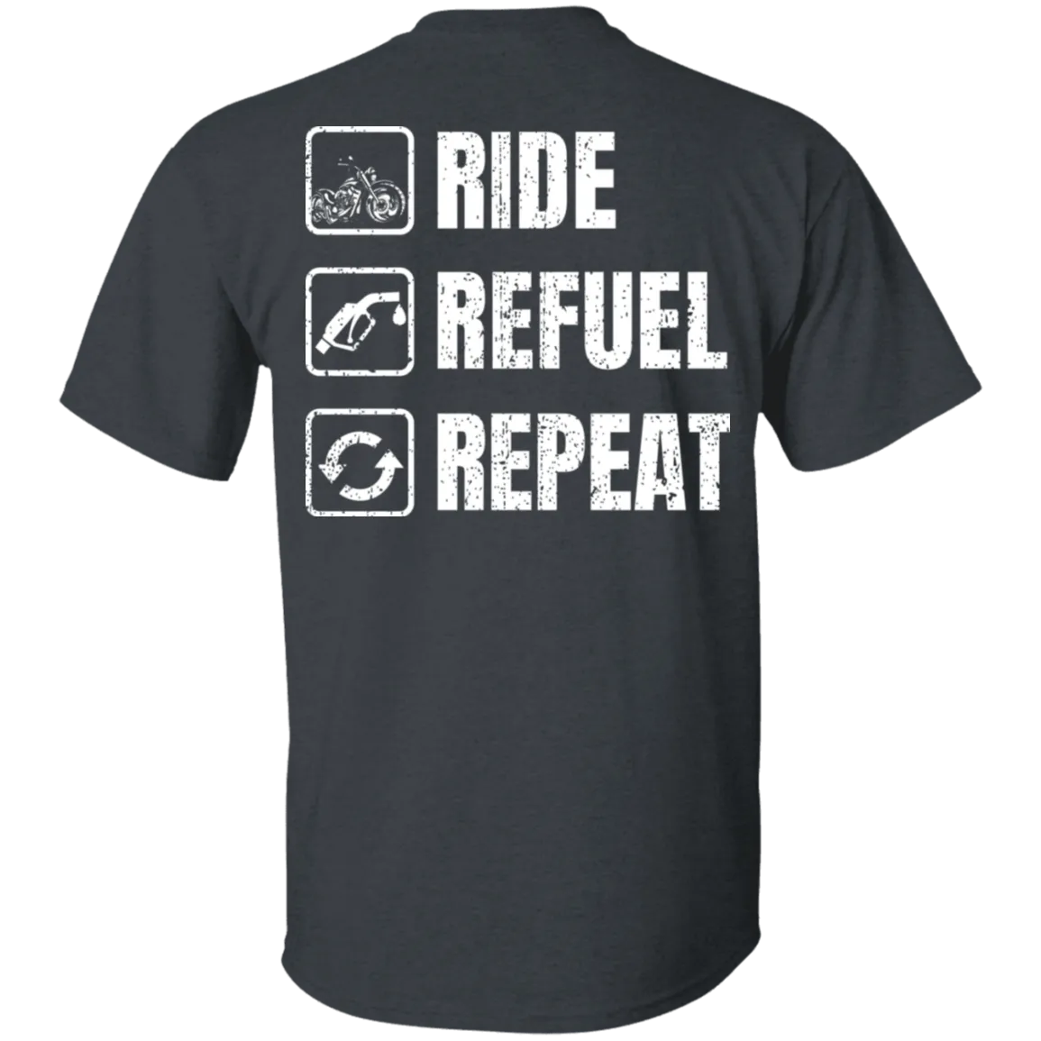 Ride, Refuel, Repeat Apparel Shirt