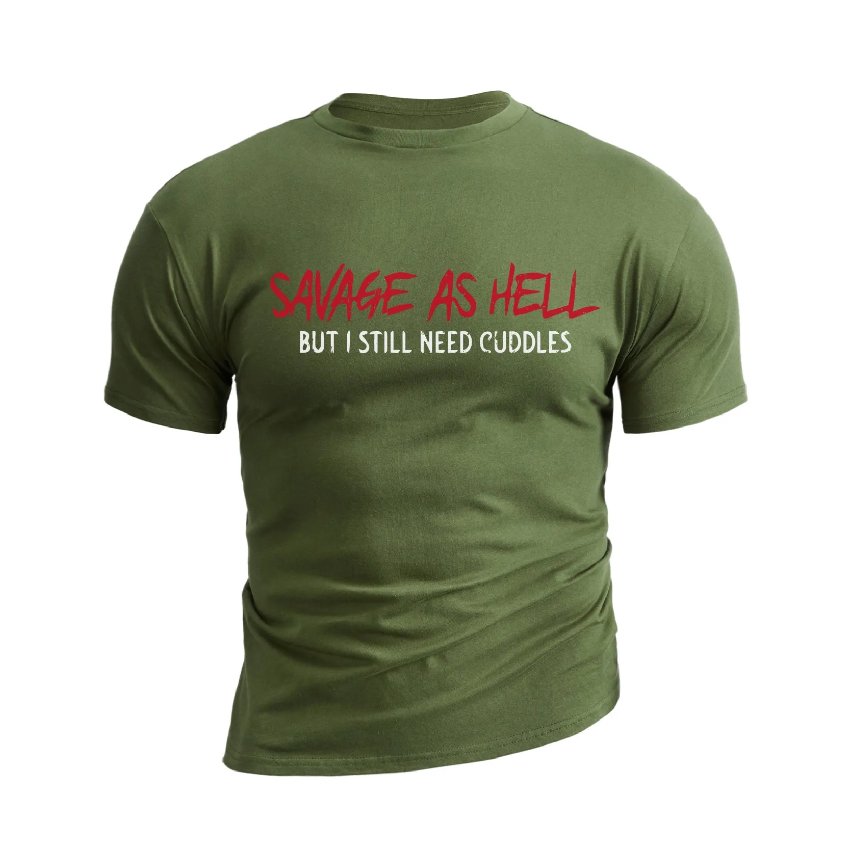 SAVAGE AS HELL BUT I STILL NEED CUDDLES GRAPHIC TEE