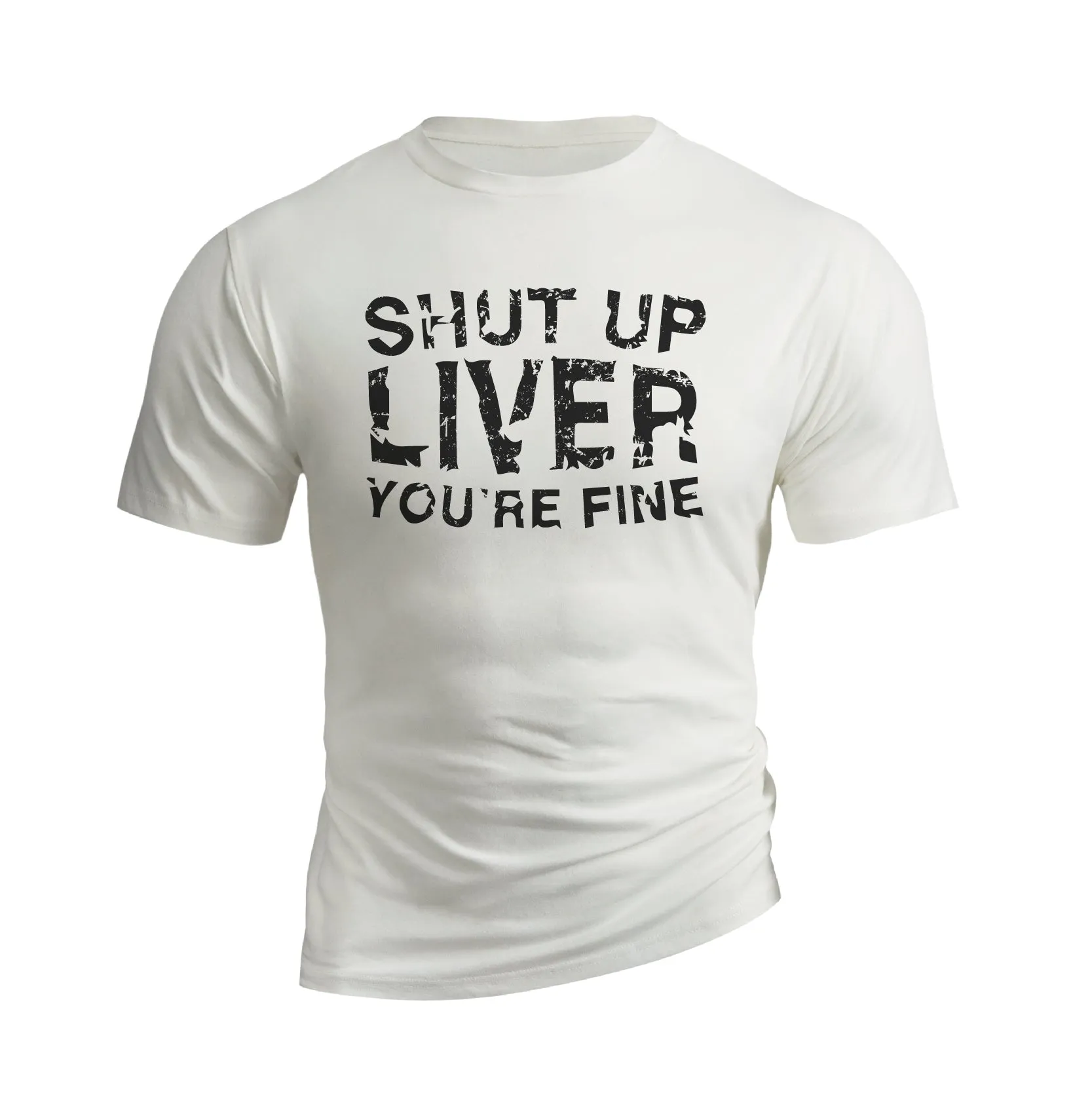 SHUT UP LIVER GRAPHIC TEE