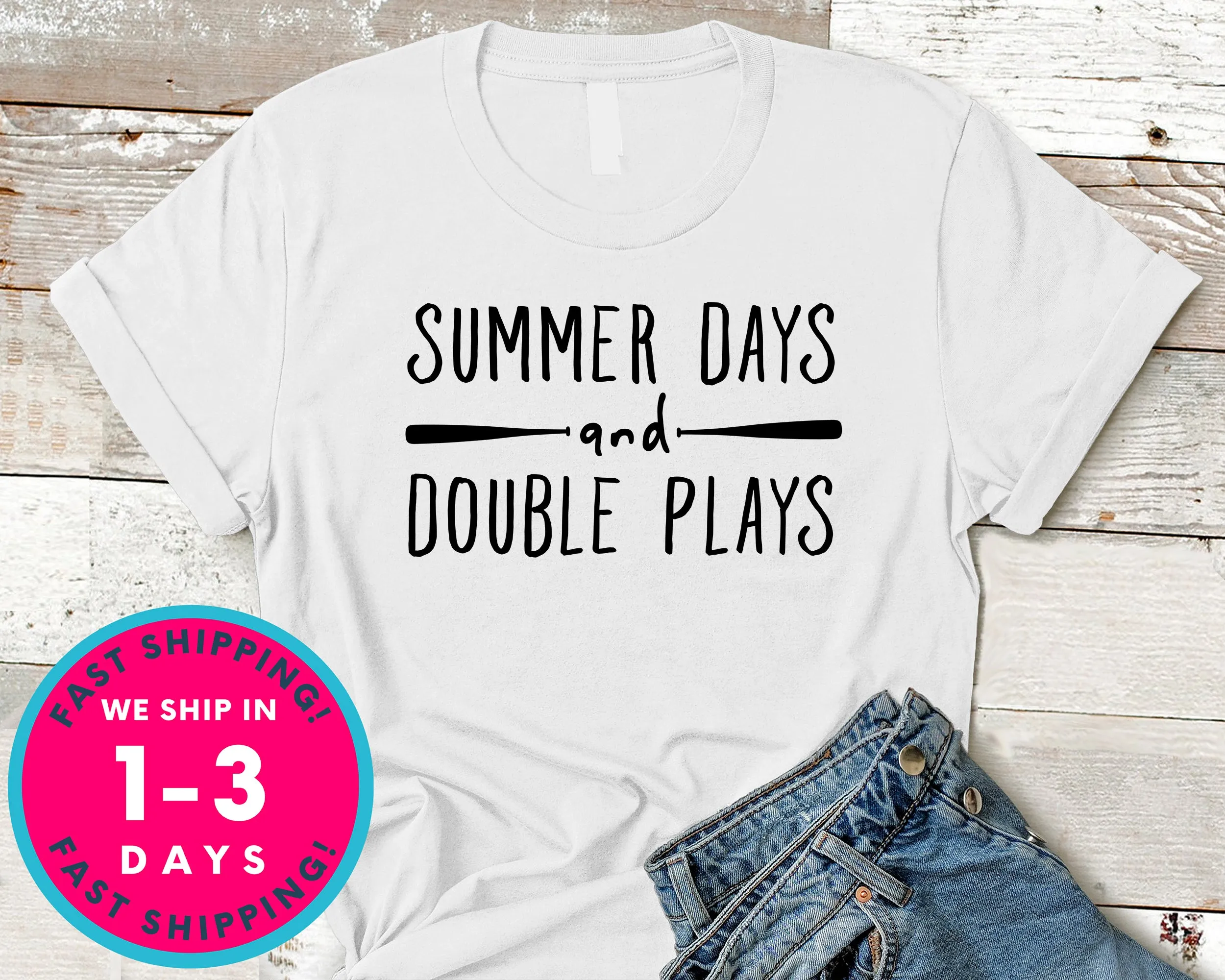 Summer Days And Double Plays Baseball Tee T-Shirt - Sports Shirt