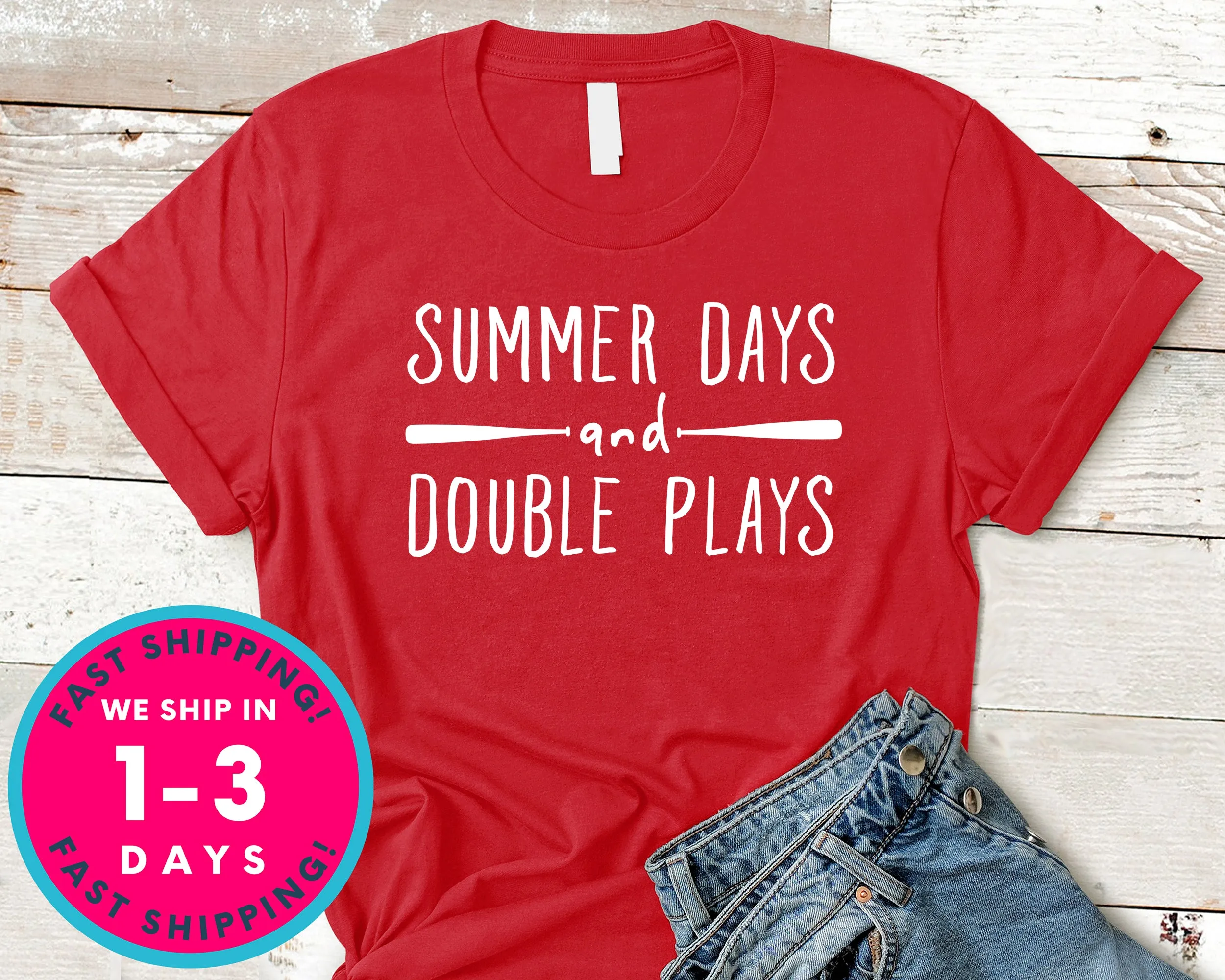 Summer Days And Double Plays Baseball Tee T-Shirt - Sports Shirt