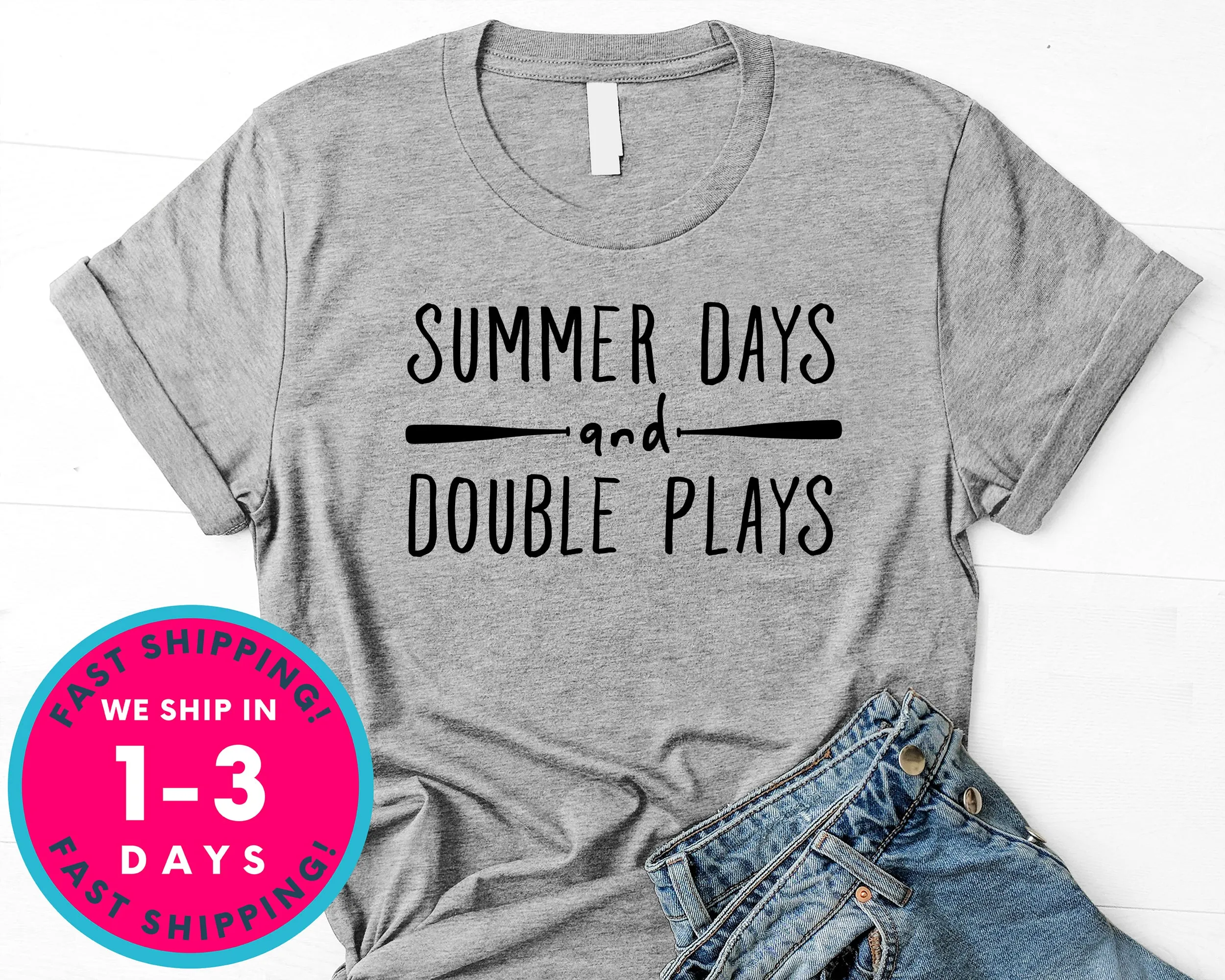 Summer Days And Double Plays Baseball Tee T-Shirt - Sports Shirt
