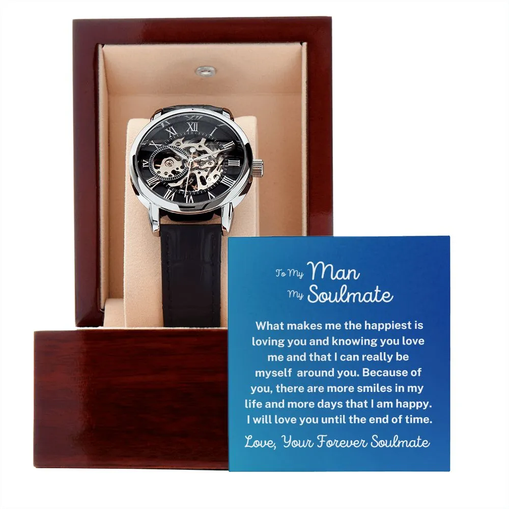 To My Man My Soulmate Watch Gift- I Will Love You Until The End Of Time