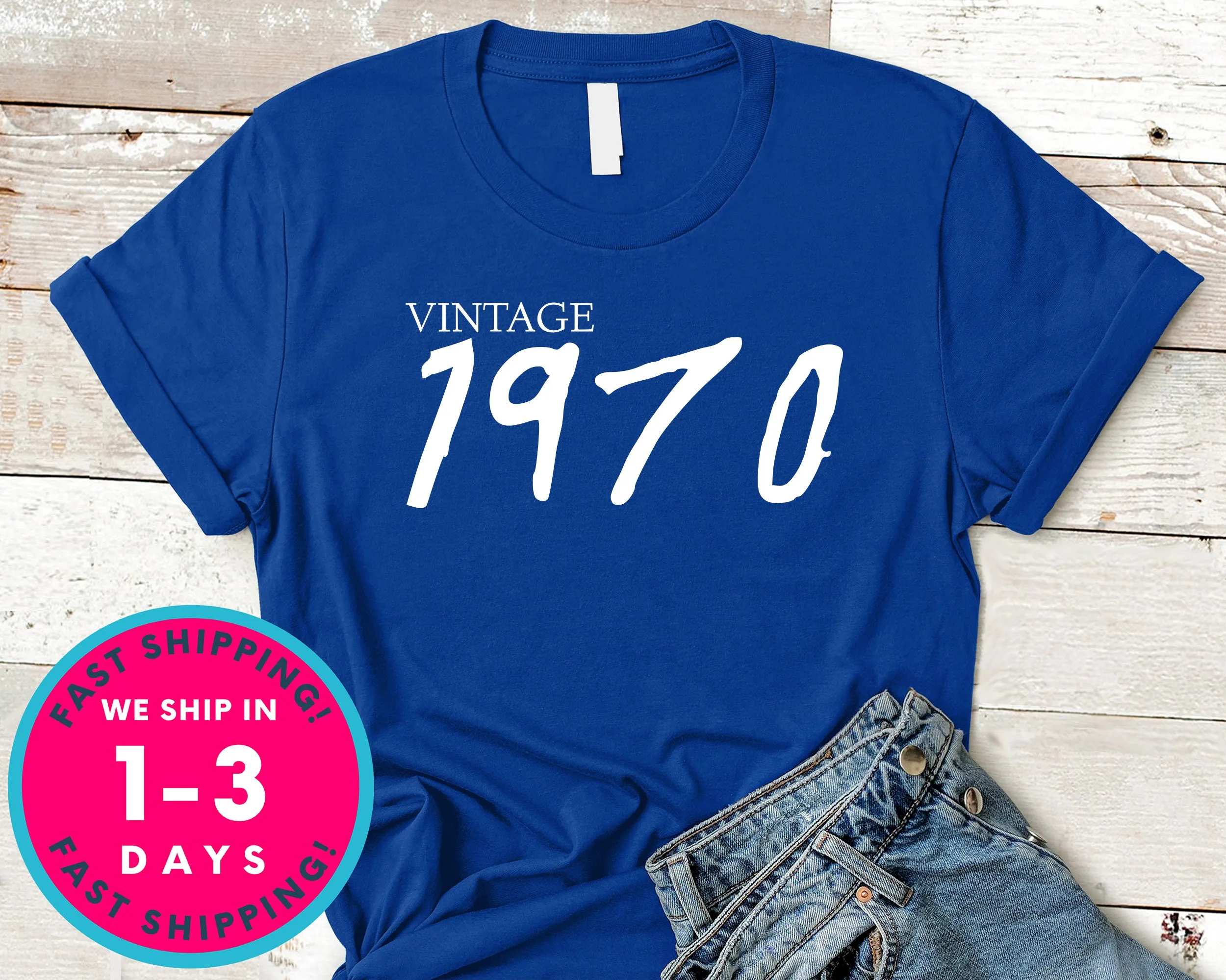 Vintage 1970 T-Shirt - Birthday Shirt