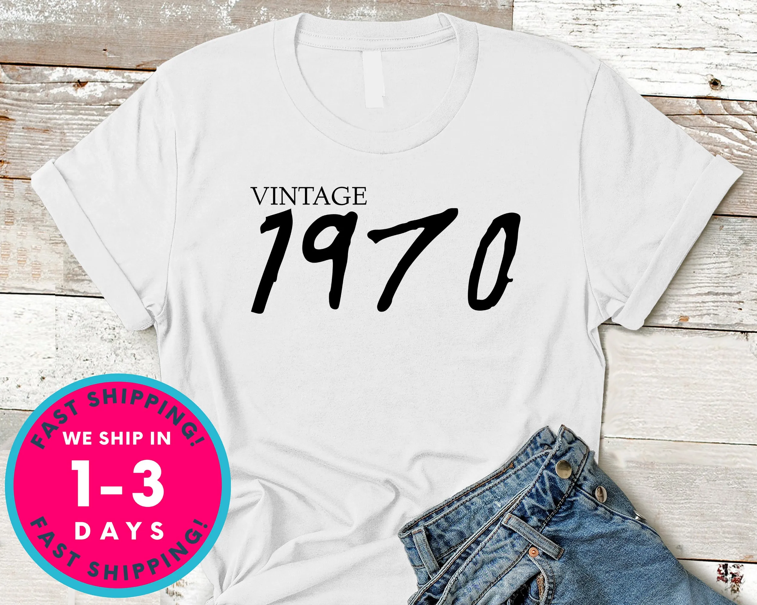 Vintage 1970 T-Shirt - Birthday Shirt