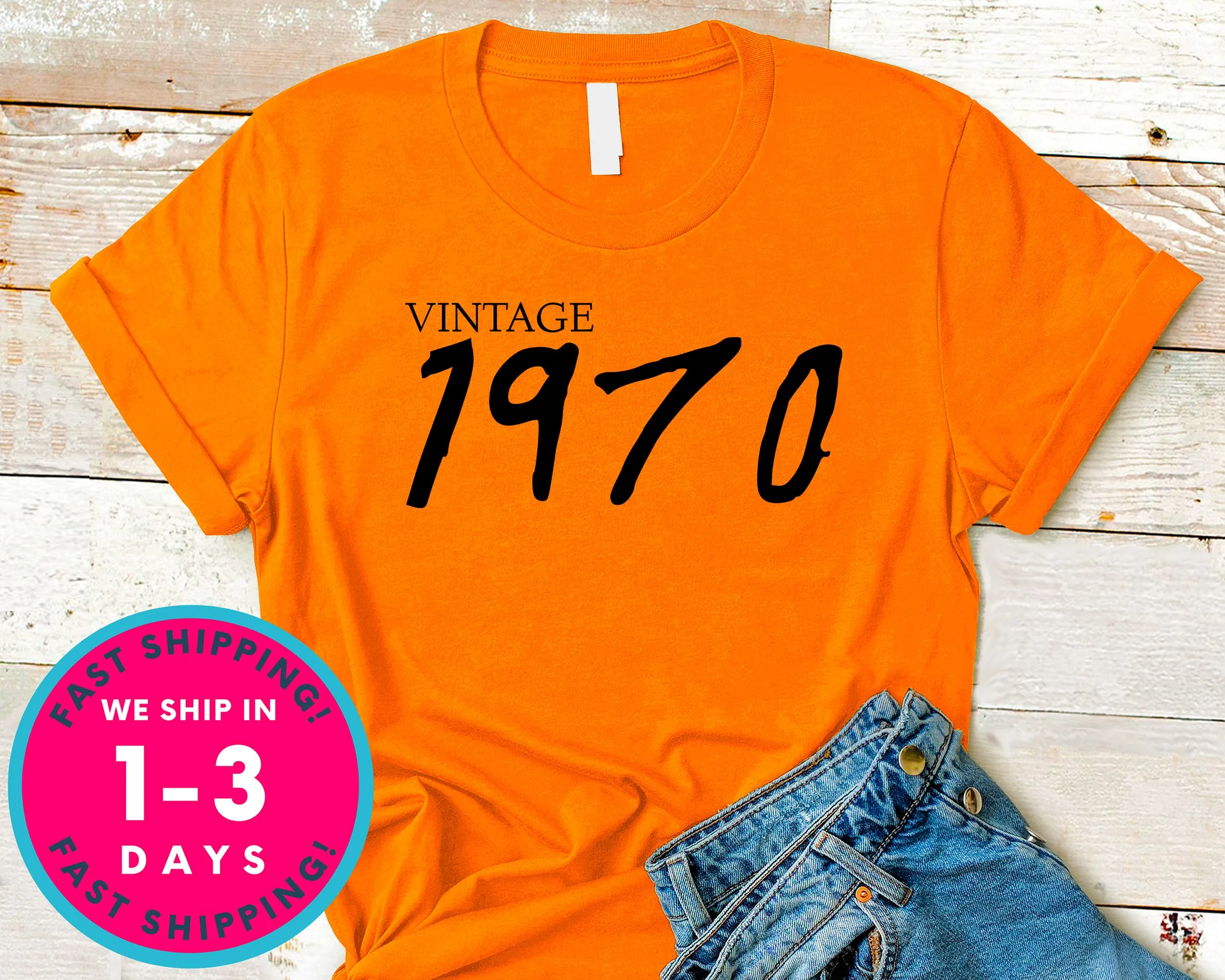 Vintage 1970 T-Shirt - Birthday Shirt