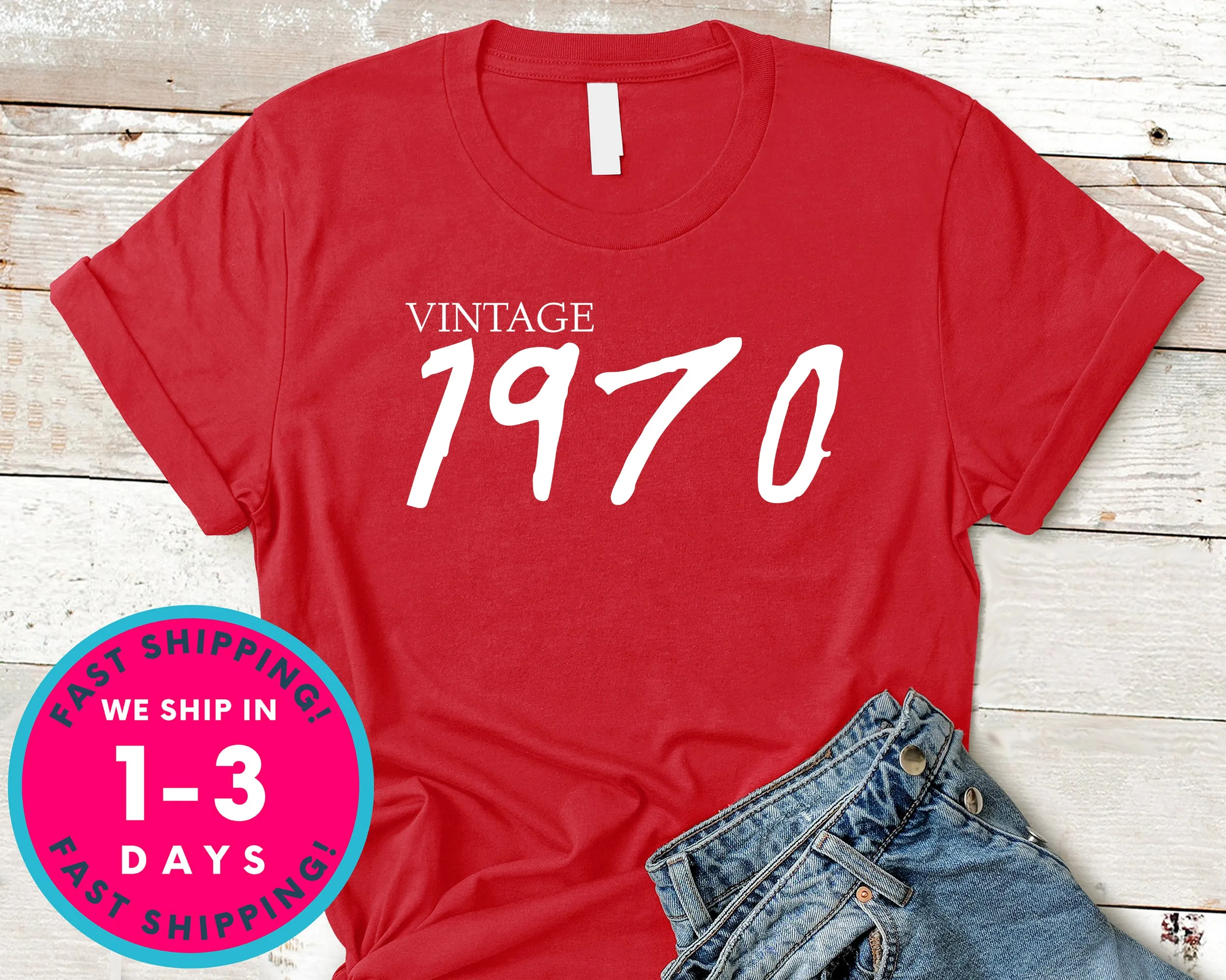Vintage 1970 T-Shirt - Birthday Shirt