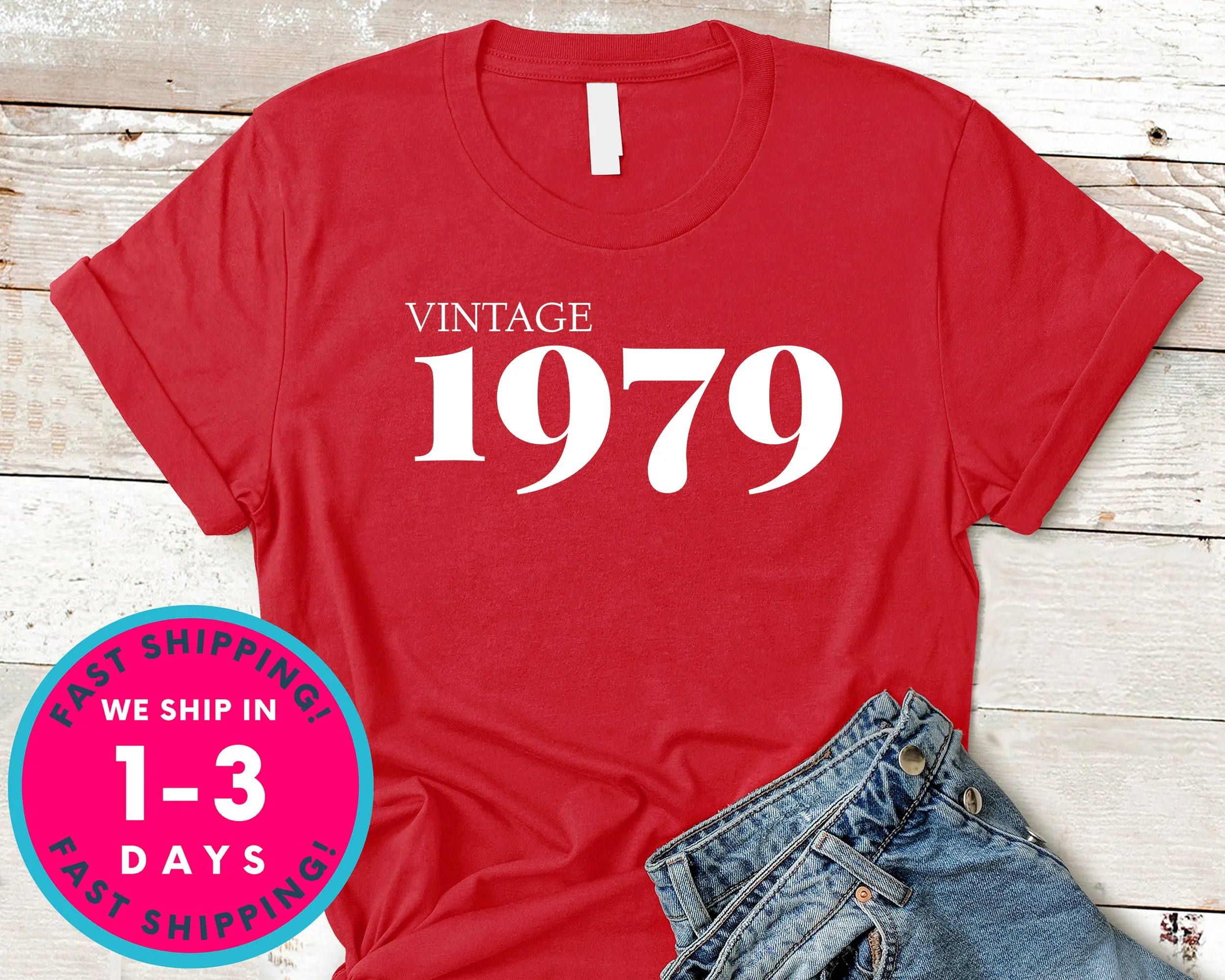 Vintage 1979 T-Shirt - Birthday Shirt