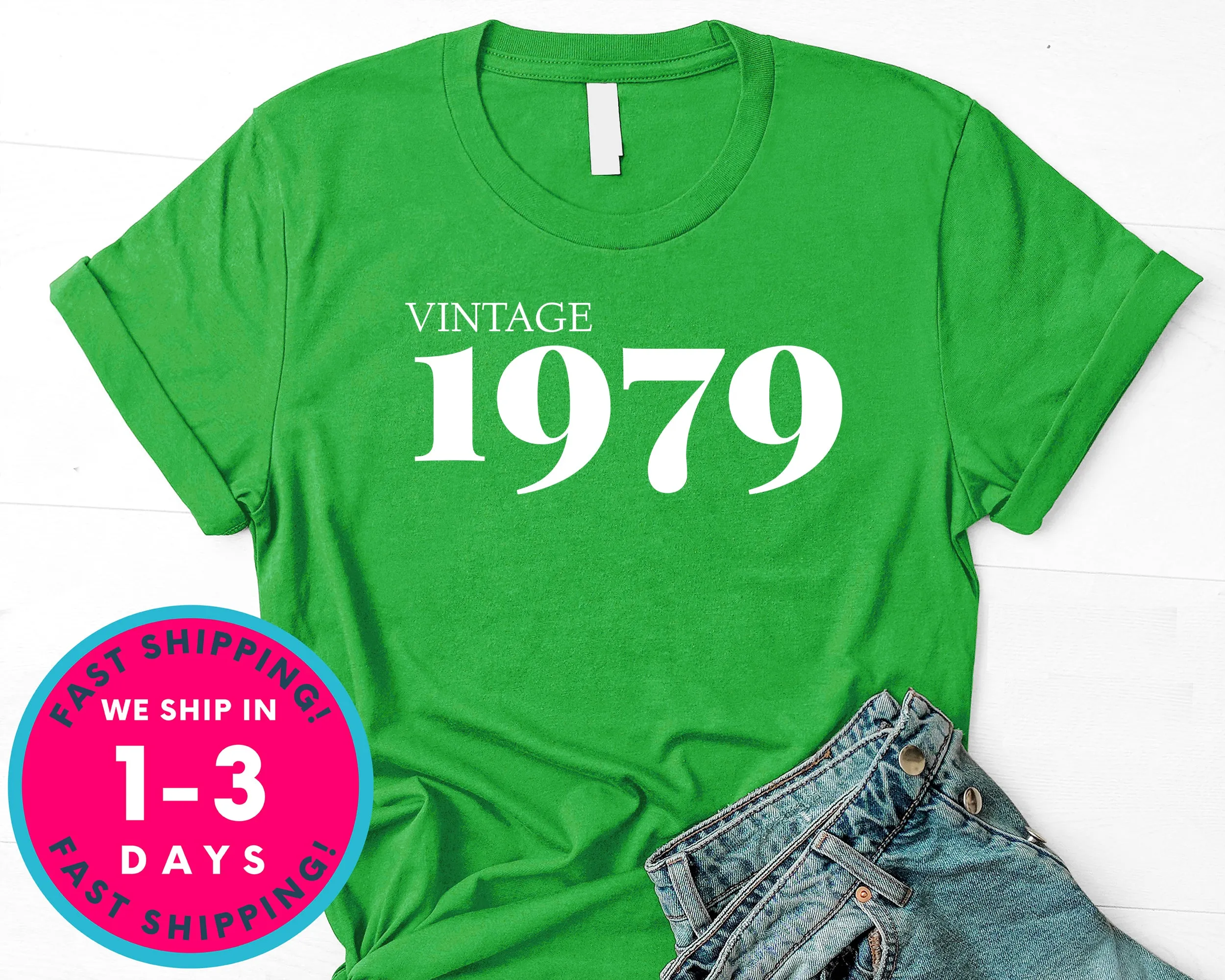 Vintage 1979 T-Shirt - Birthday Shirt