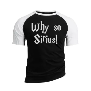WHY SO SIRIUS RAGLAN GRAPHIC TEE